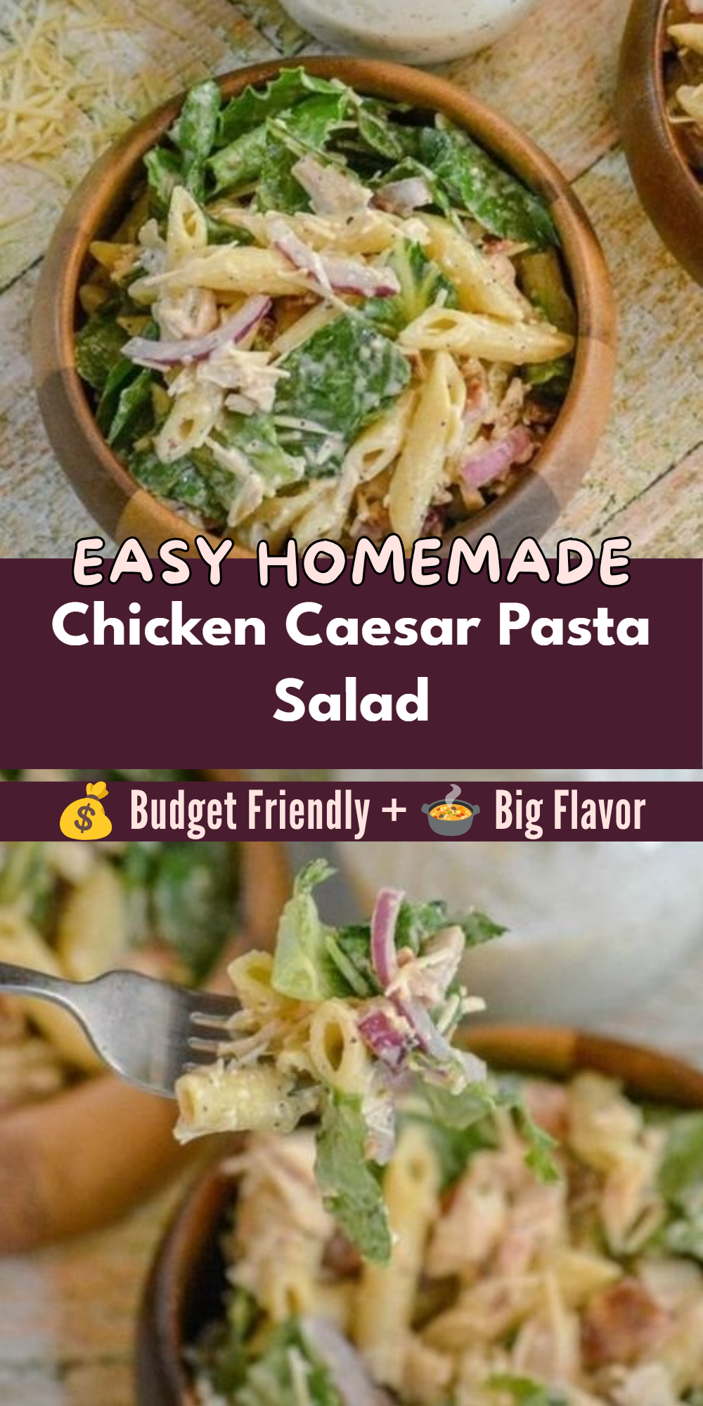 Chicken Caesar Pasta Salad