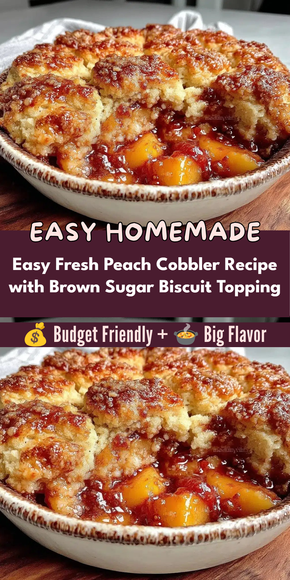 Easy Fresh Peach Cobbler Recipe with Brown Sugar Biscuit Topping