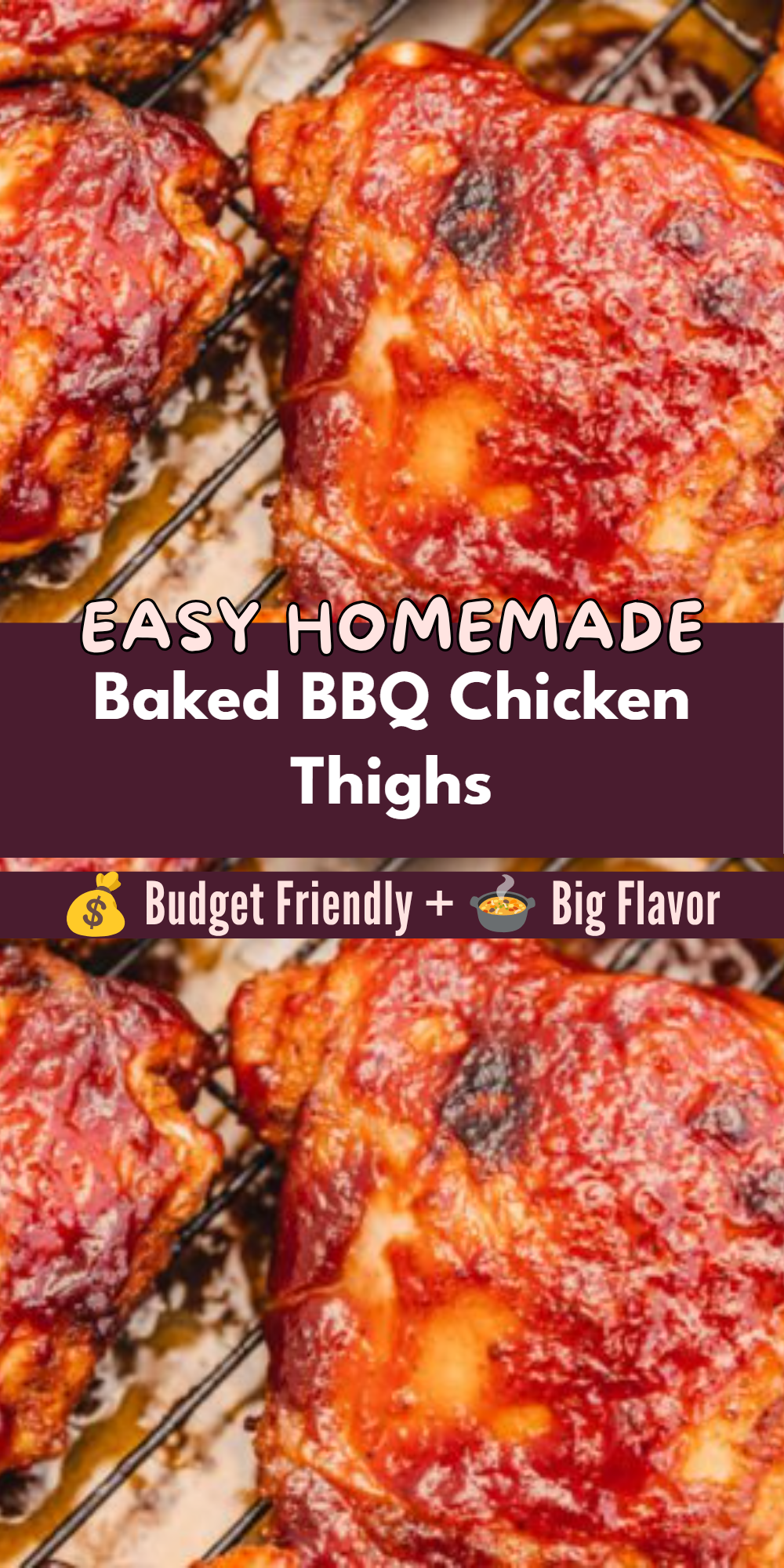 Baked BBQ Chicken Thighs