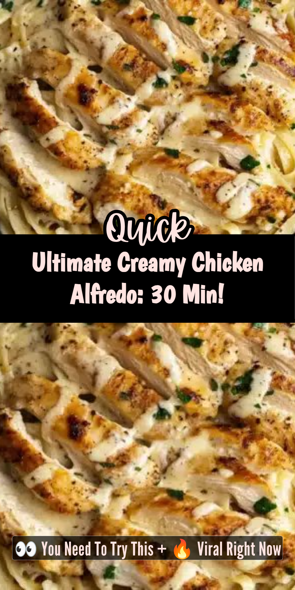 Ultimate Creamy Chicken Alfredo: 30 Min!