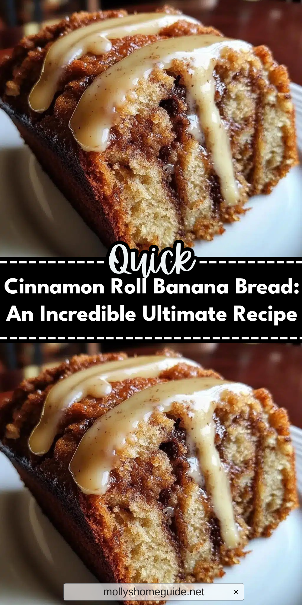 Cinnamon Roll Banana Bread: An Incredible Ultimate Recipe