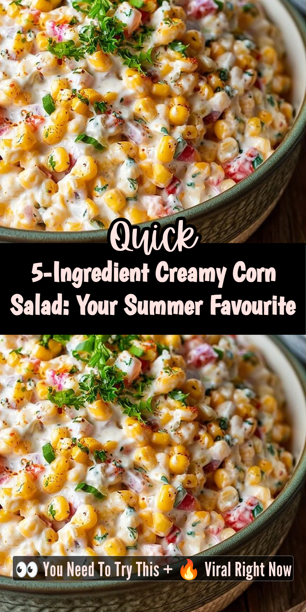 5-Ingredient Creamy Corn Salad: Your Summer Favourite