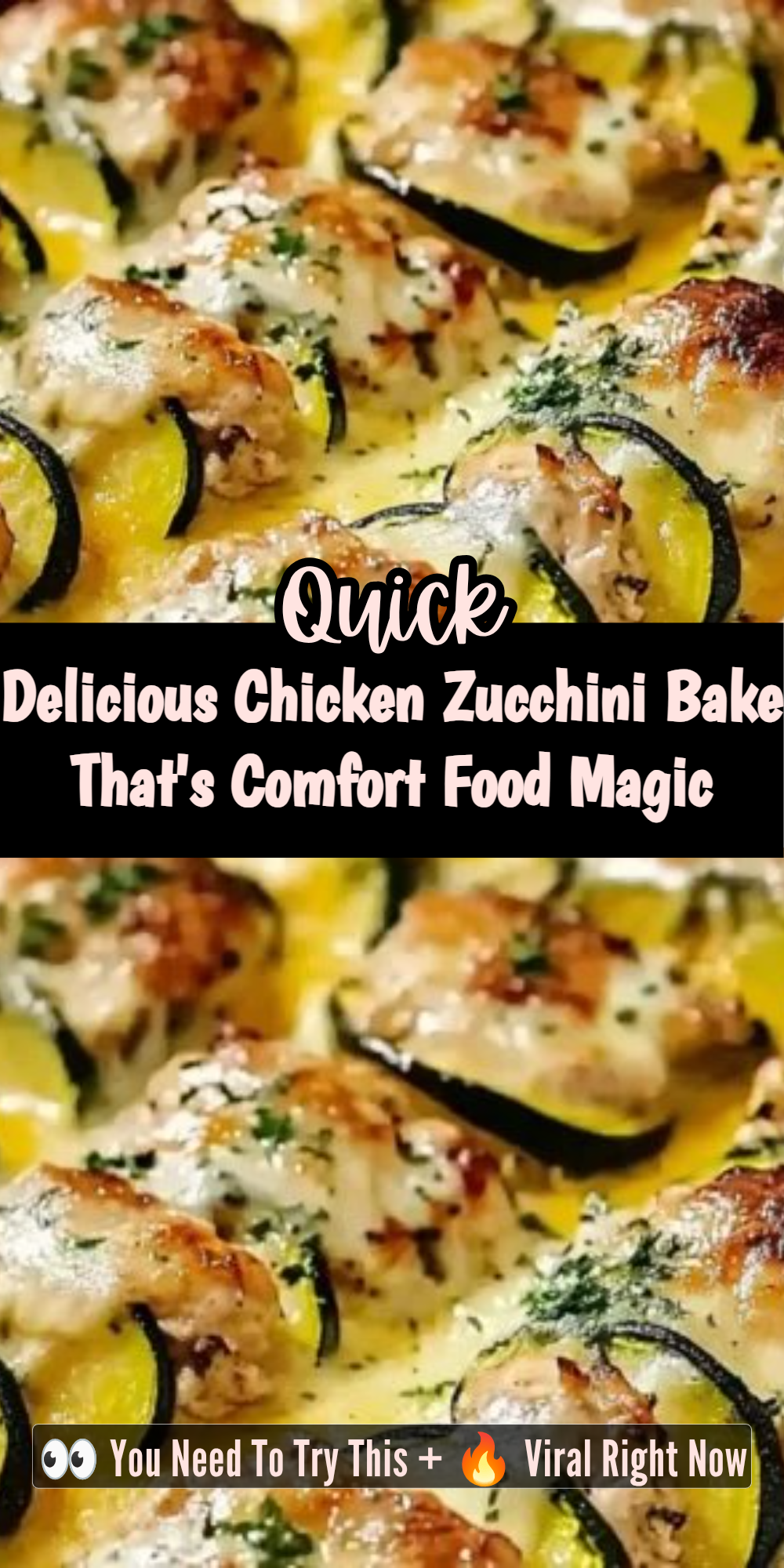 Delicious Chicken Zucchini Bake That's Comfort Food Magic
