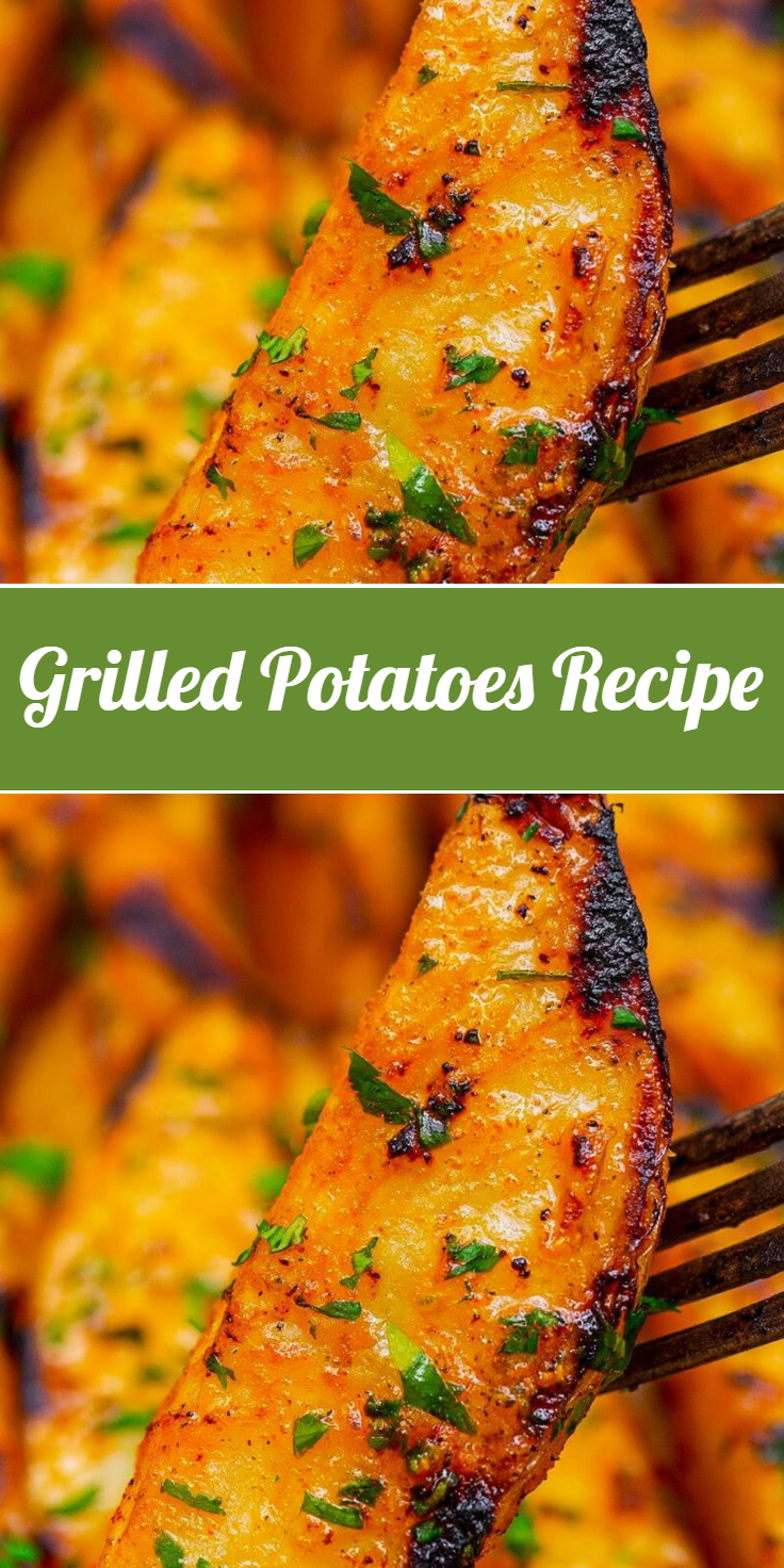 Grilled Potatoes Recipe