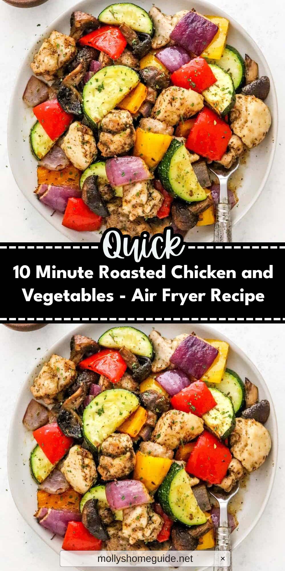 10 Minute Roasted Chicken and Vegetables - Air Fryer Recipe