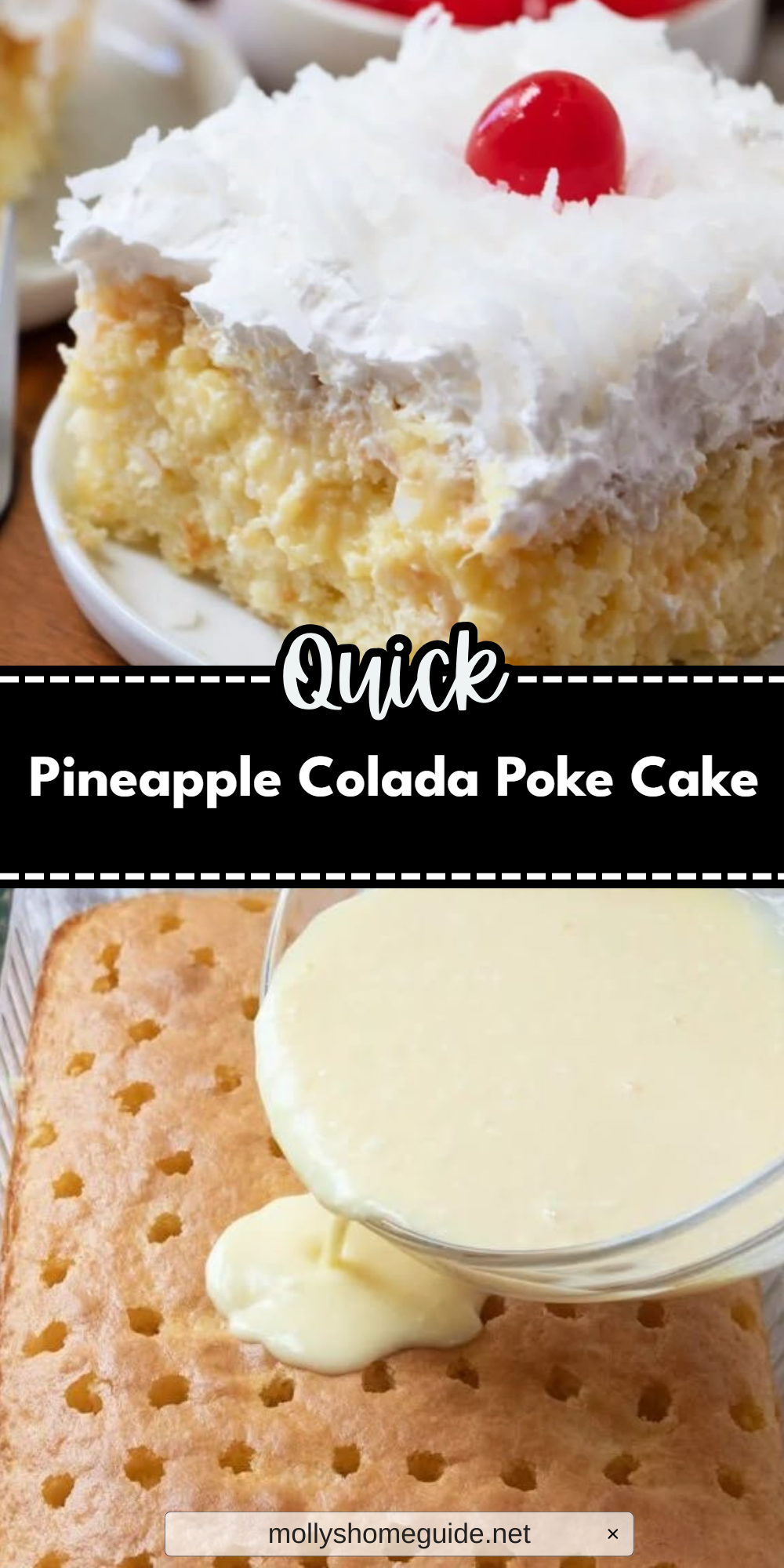 Pineapple Colada Poke Cake