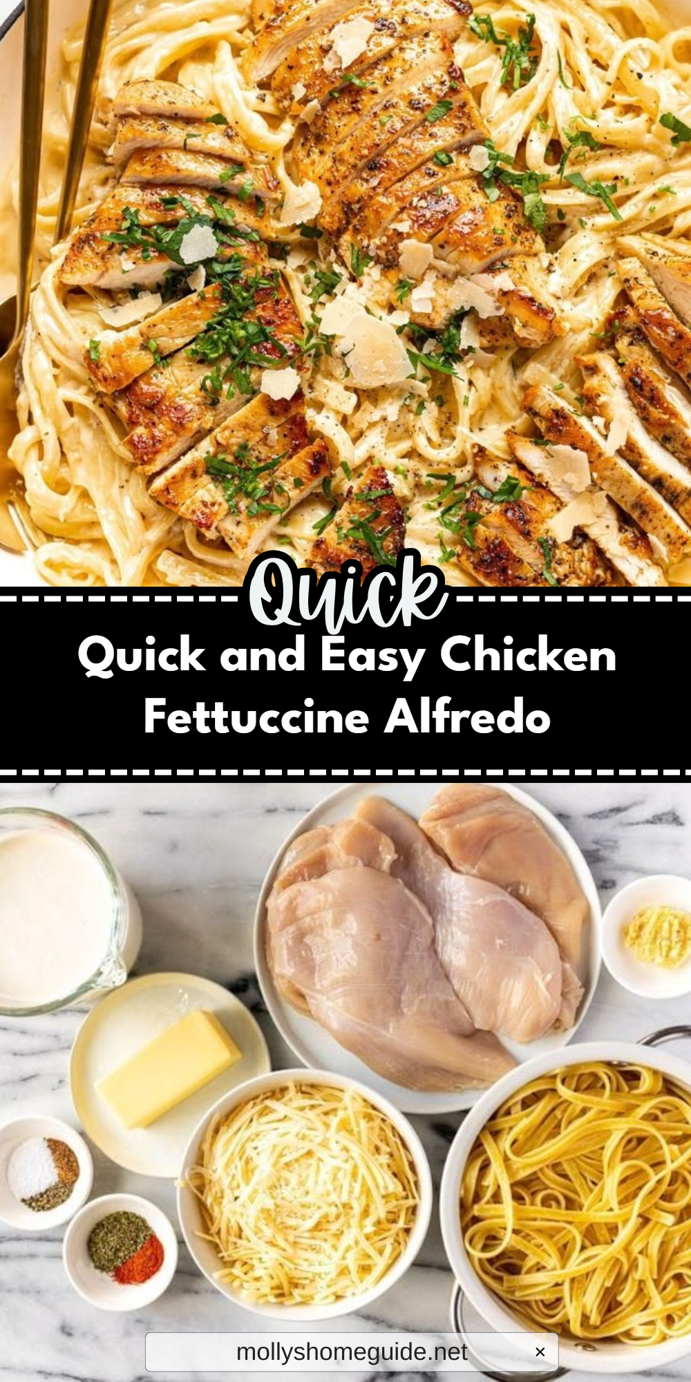 Quick and Easy Chicken Fettuccine Alfredo