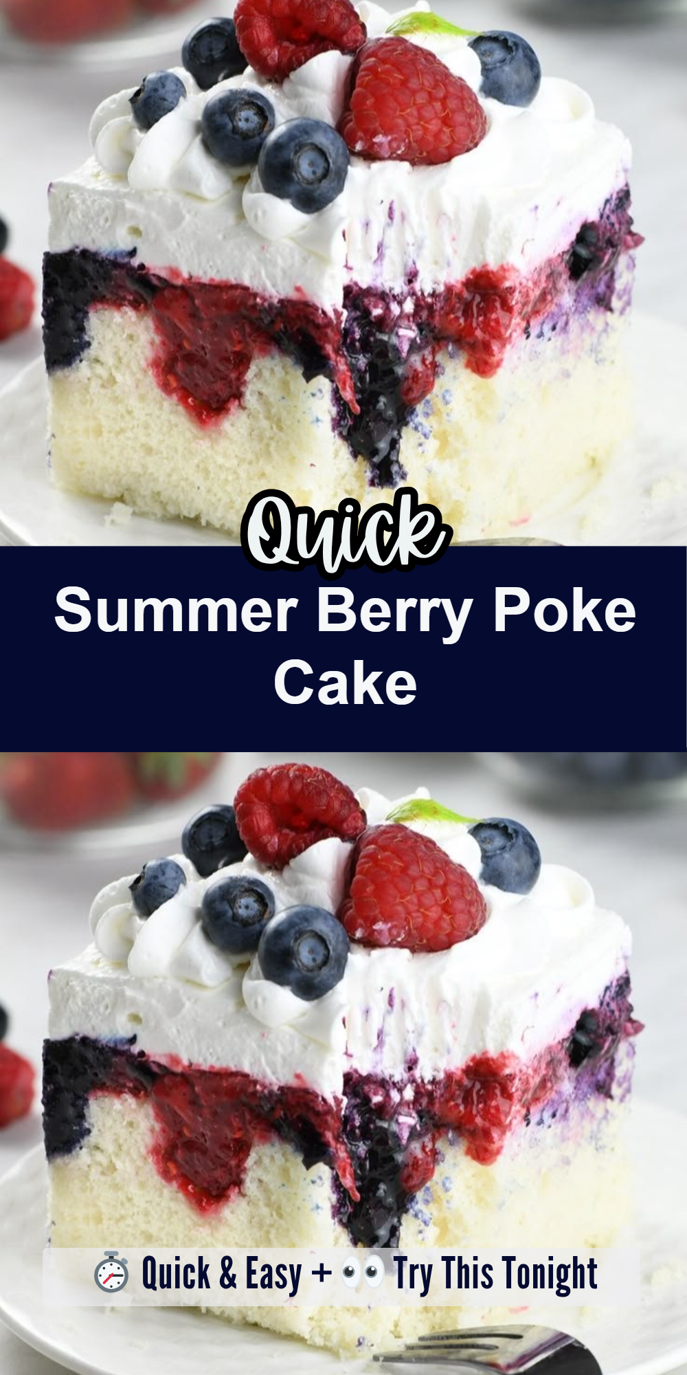 Summer Berry Poke Cake