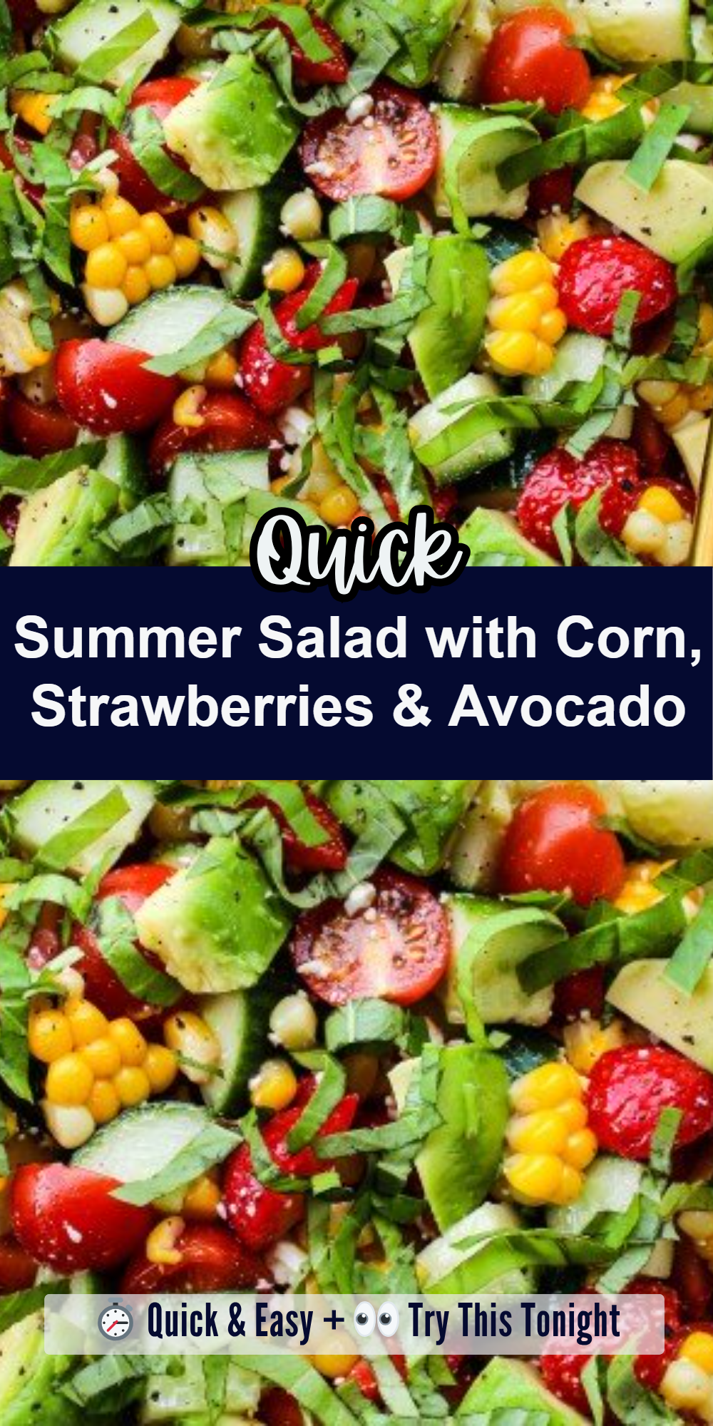 Summer Salad with Corn, Strawberries & Avocado