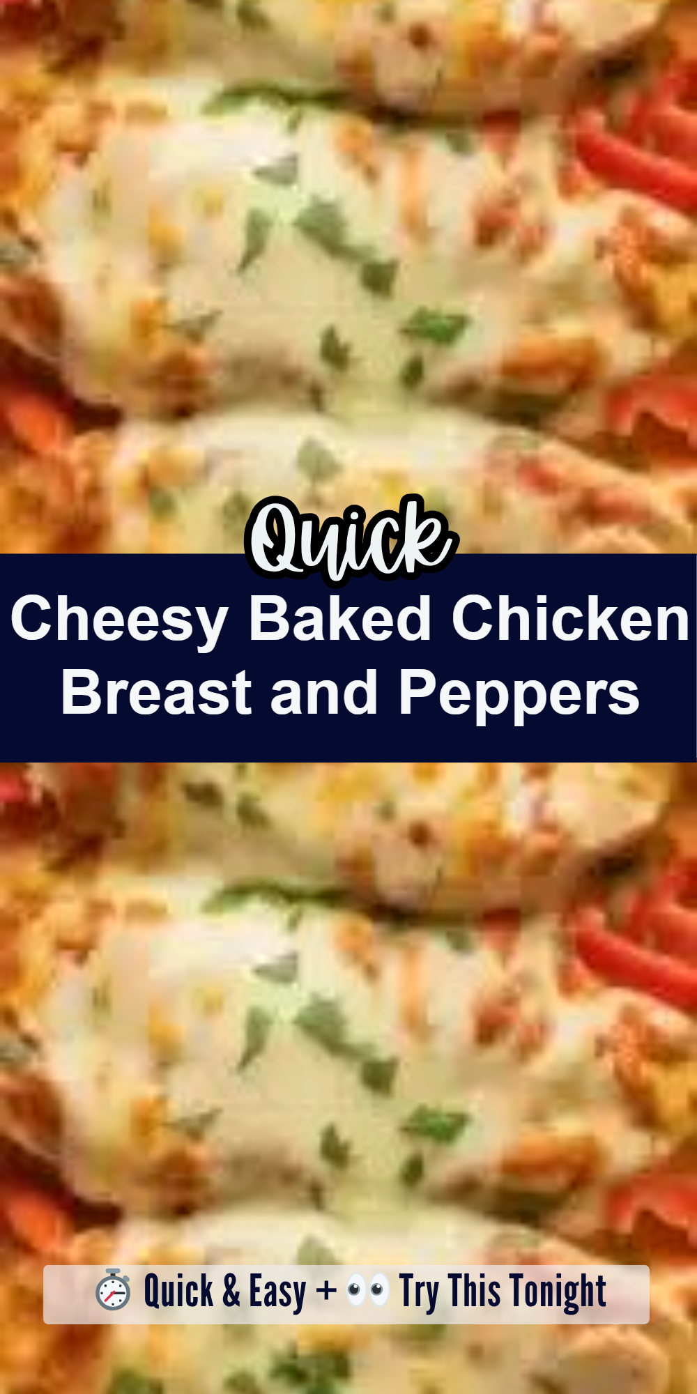 Cheesy Baked Chicken Breast and Peppers