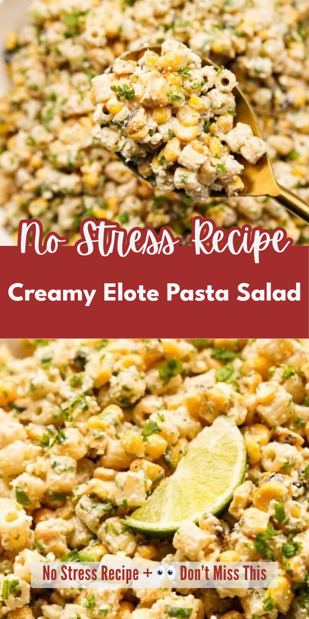 Creamy Elote Pasta Salad