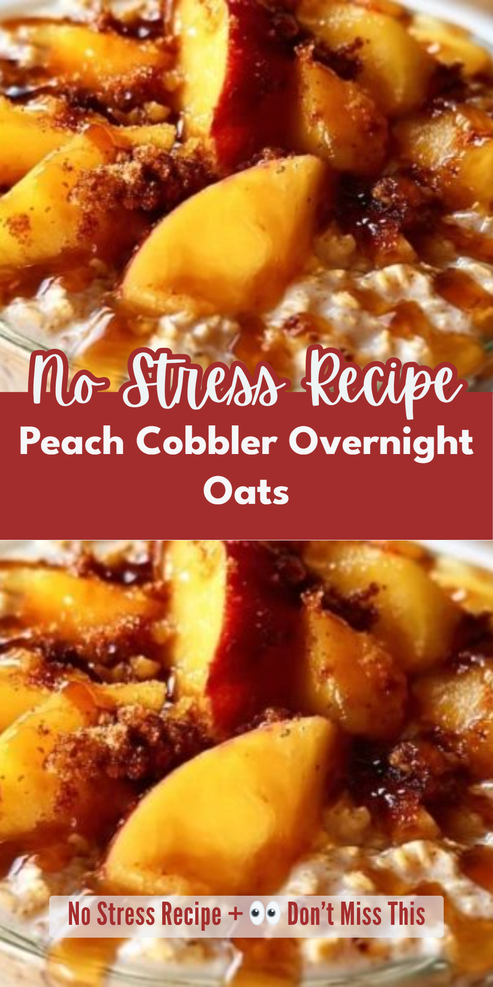Peach Cobbler Overnight Oats