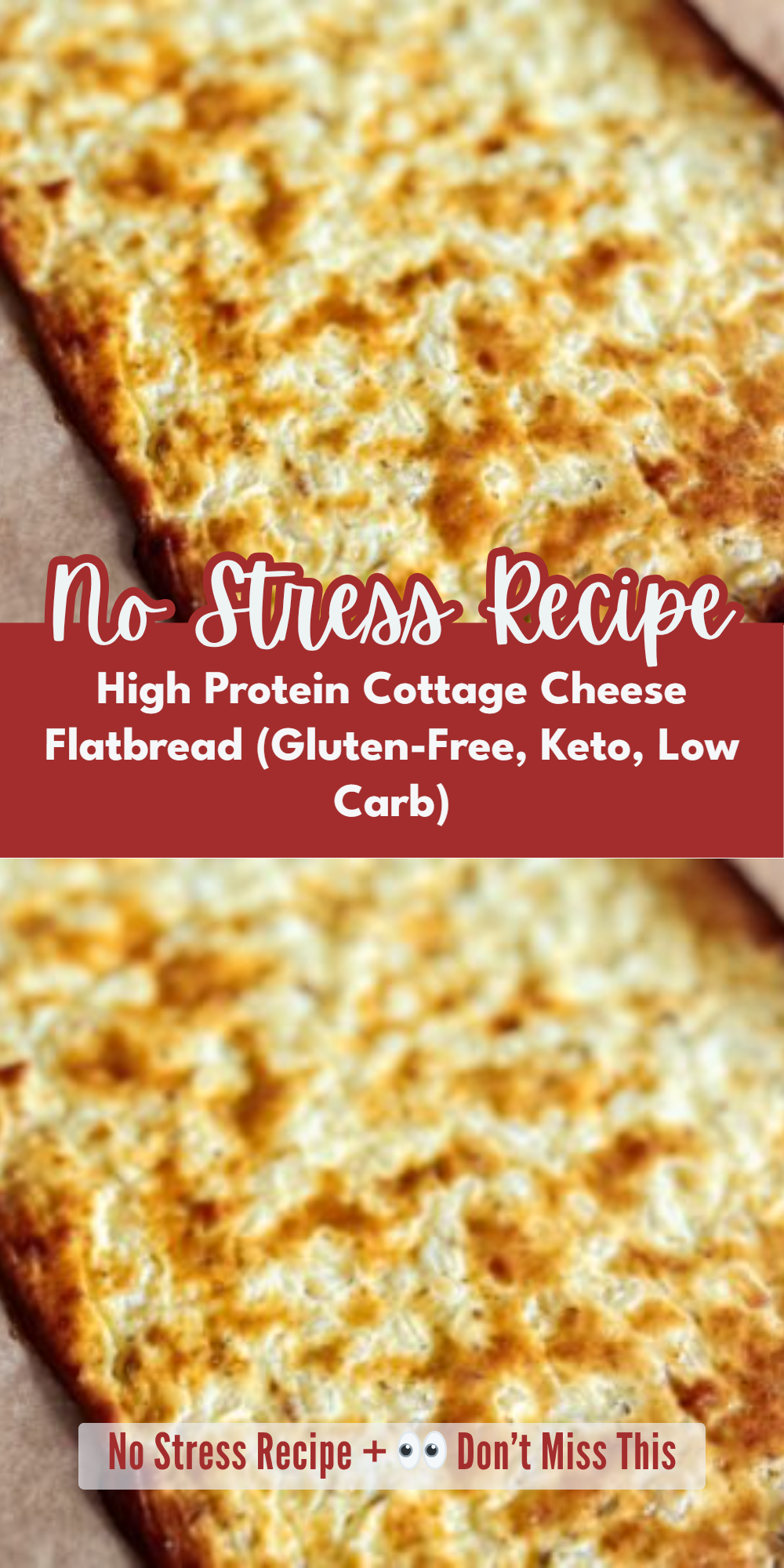 High Protein Cottage Cheese Flatbread (Gluten-Free, Keto, Low Carb)