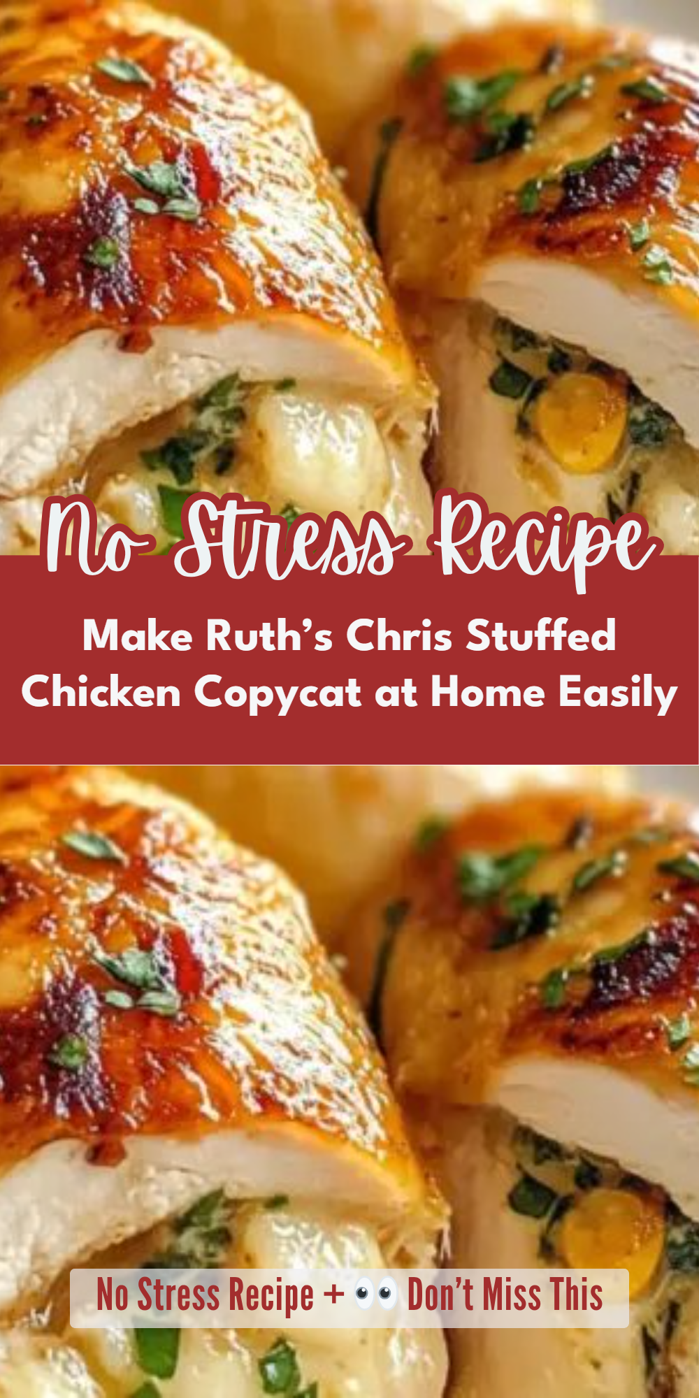 Make Ruth’s Chris Stuffed Chicken Copycat at Home Easily