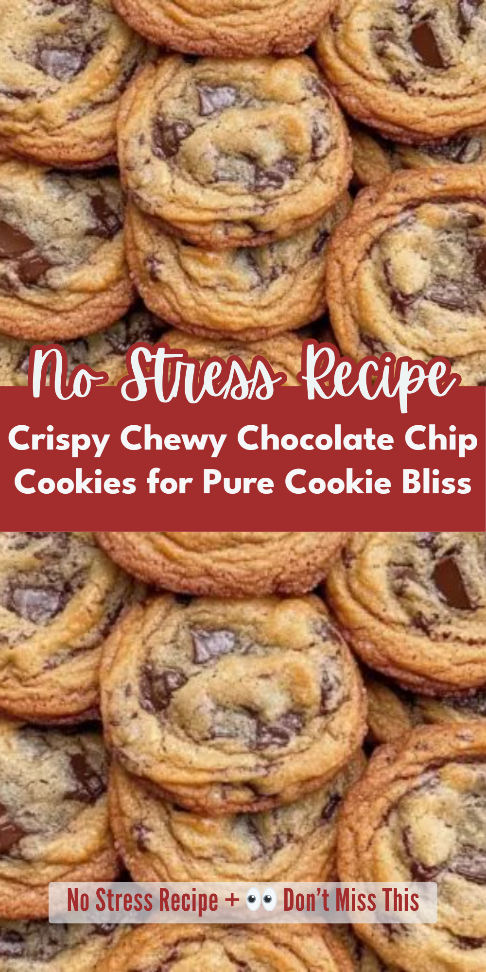 Crispy Chewy Chocolate Chip Cookies for Pure Cookie Bliss