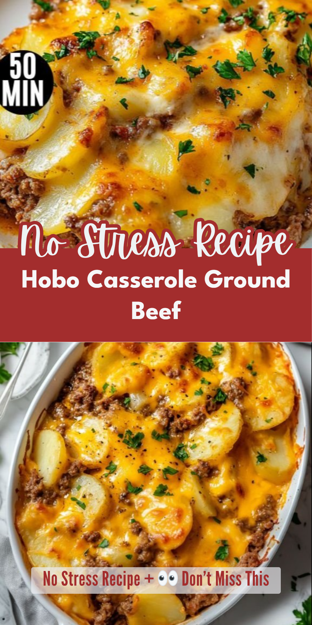 Hobo Casserole Ground Beef
