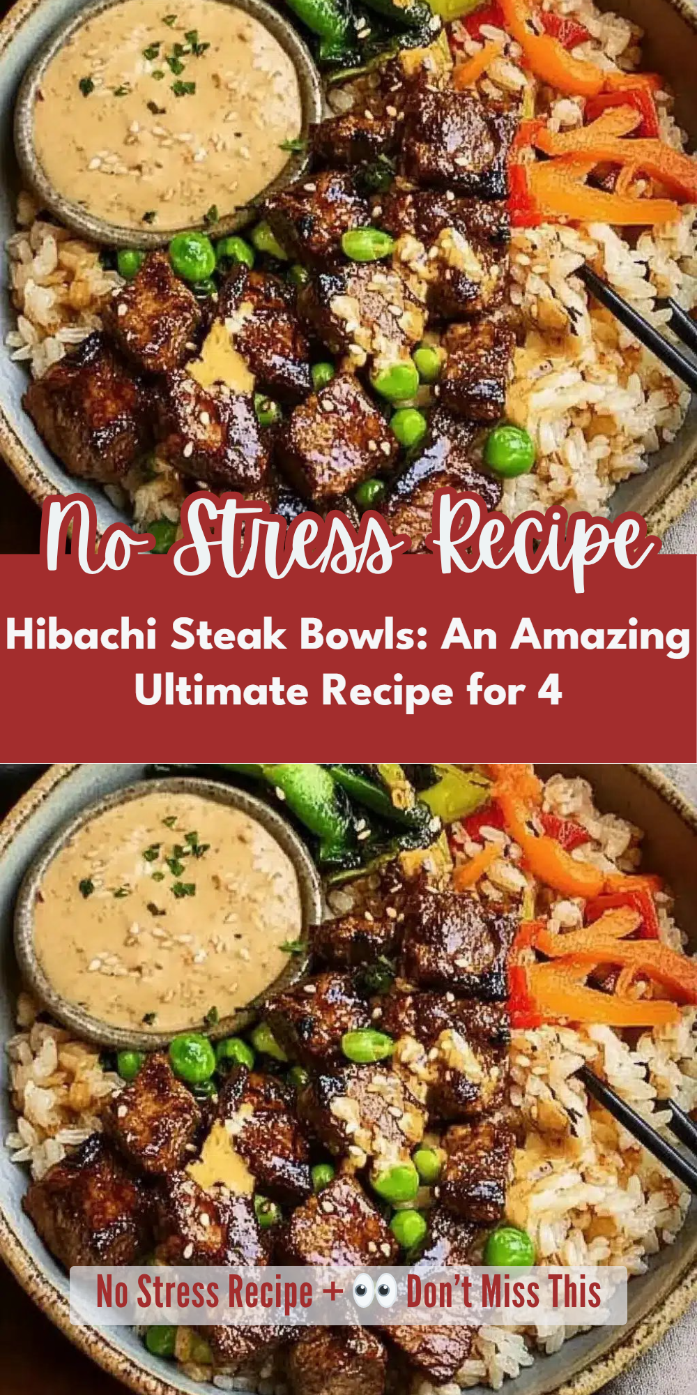Hibachi Steak Bowls: An Amazing Ultimate Recipe for 4