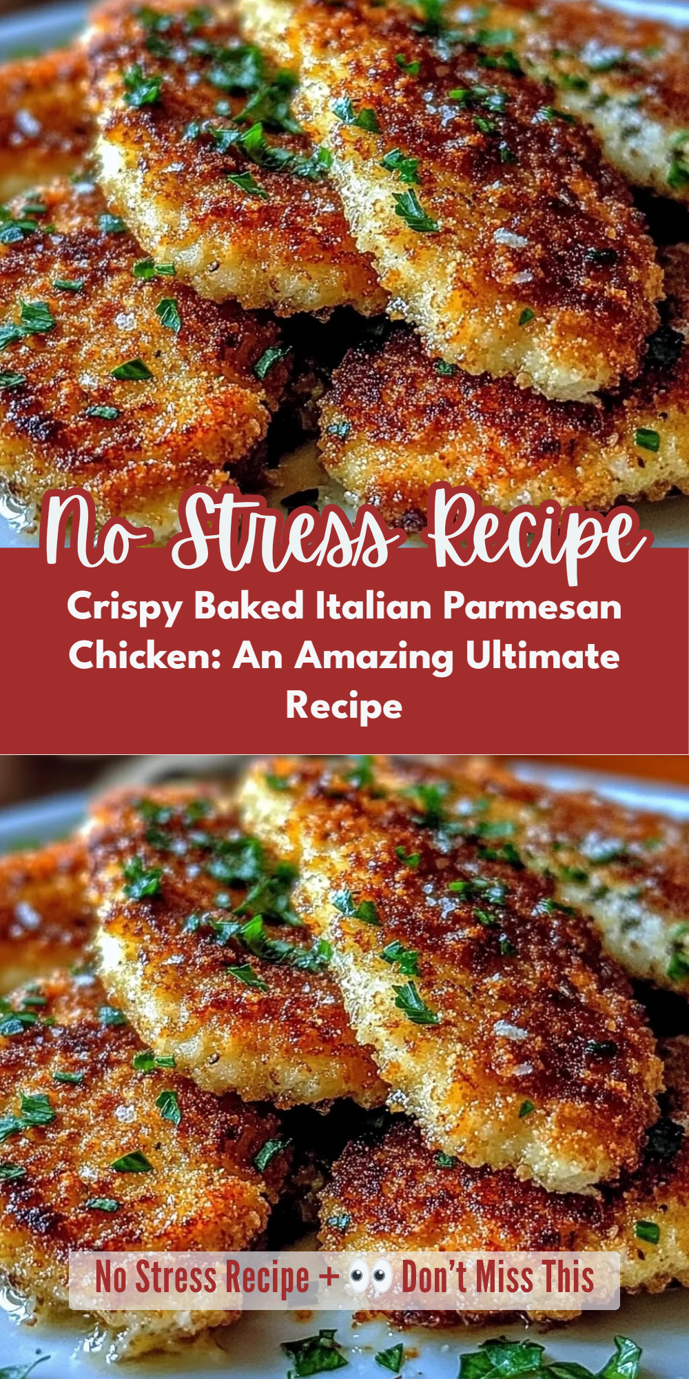 Crispy Baked Italian Parmesan Chicken: An Amazing Ultimate Recipe
