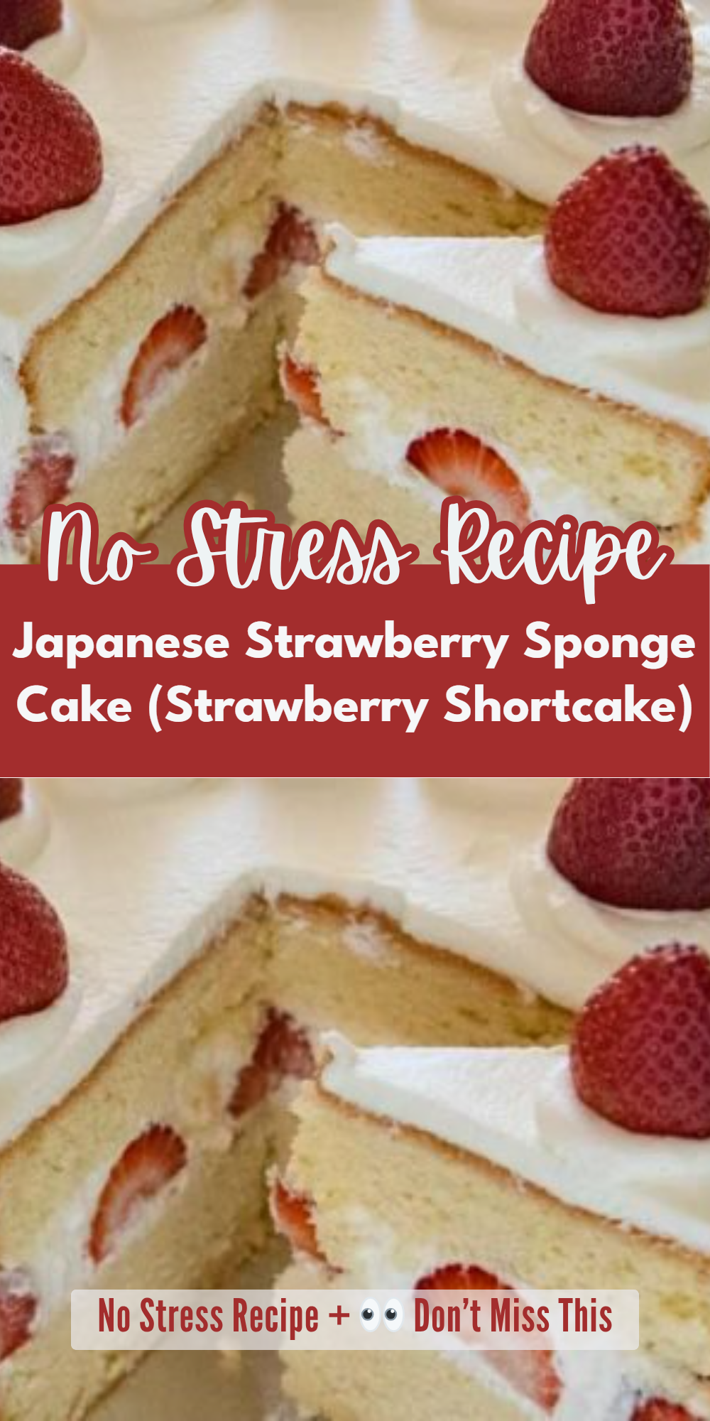 Japanese Strawberry Sponge Cake (Strawberry Shortcake)