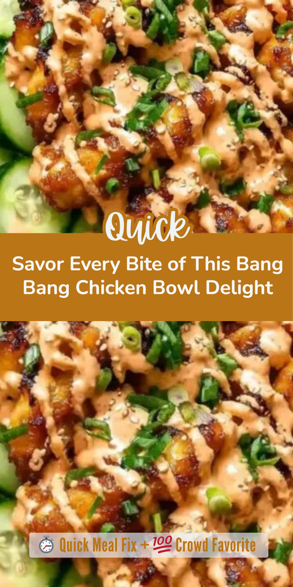 Savor Every Bite of This Bang Bang Chicken Bowl Delight