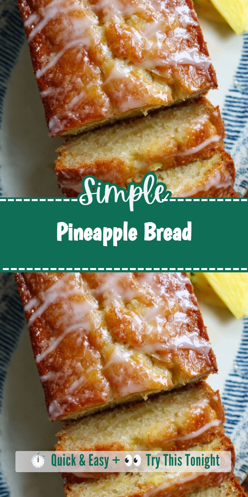 Pineapple Bread
