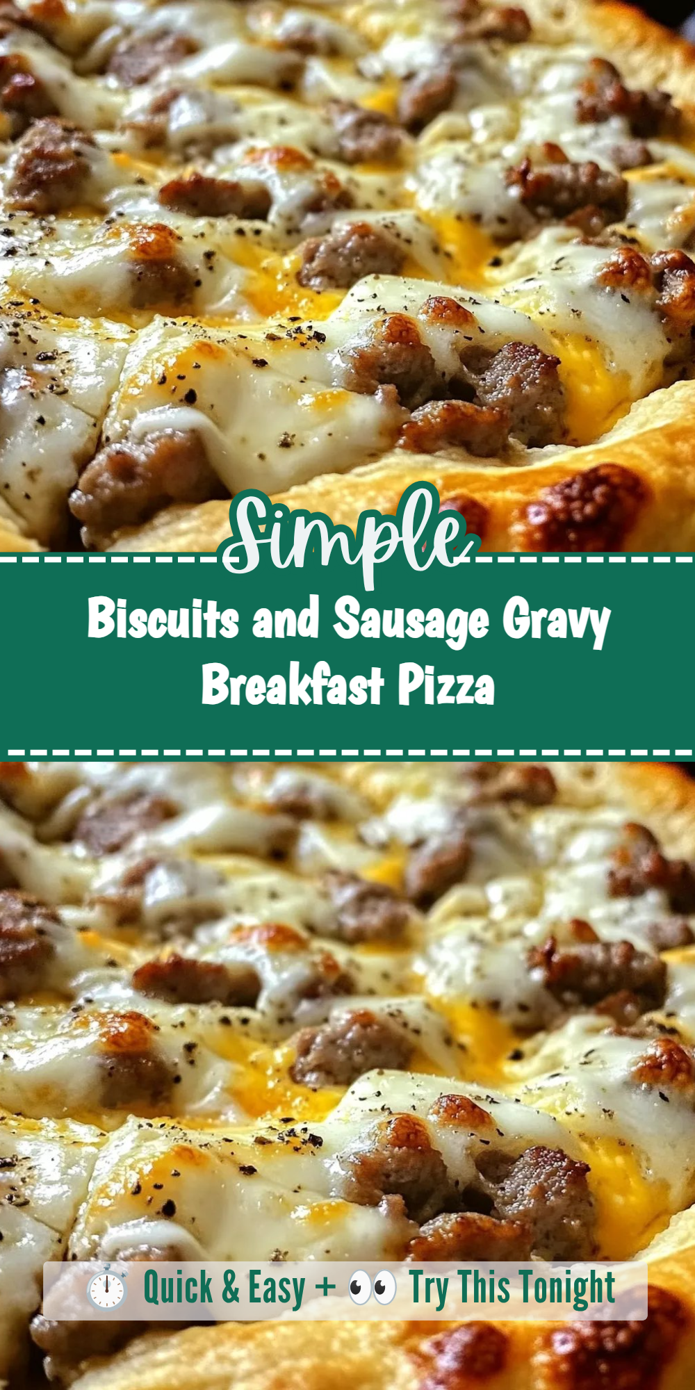 Biscuits and Sausage Gravy Breakfast Pizza