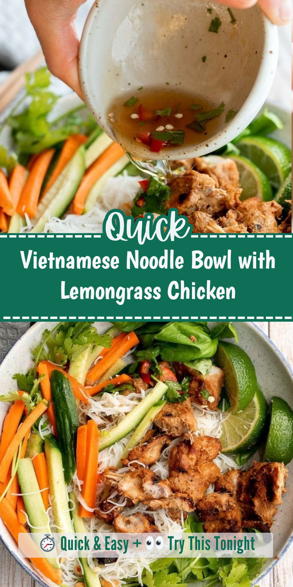 Vietnamese Noodle Bowl with Lemongrass Chicken