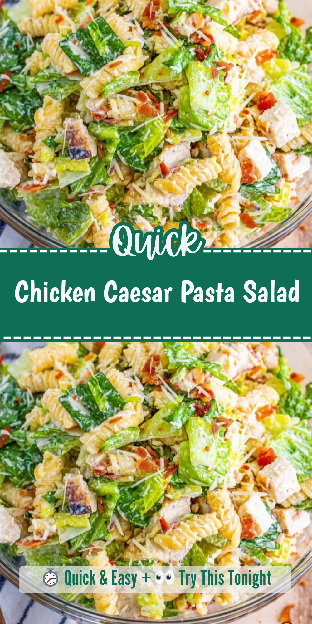 Chicken Caesar Pasta Salad