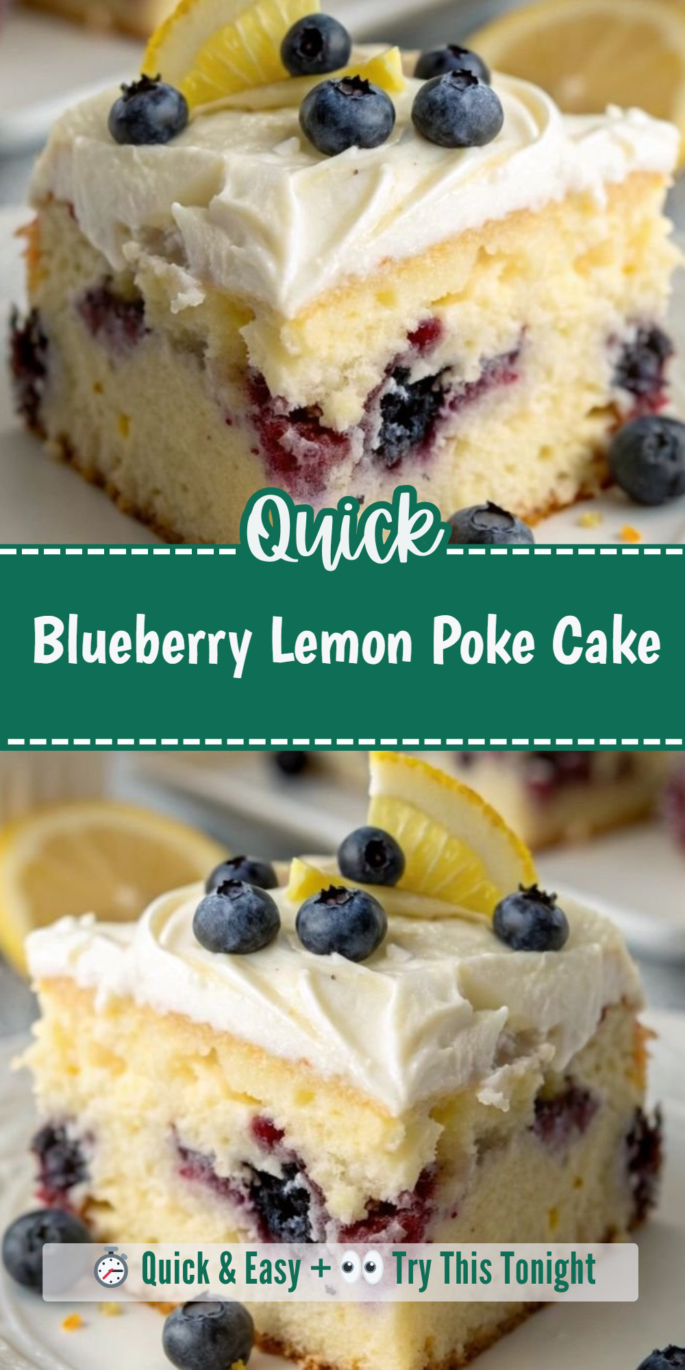 Blueberry Lemon Poke Cake
