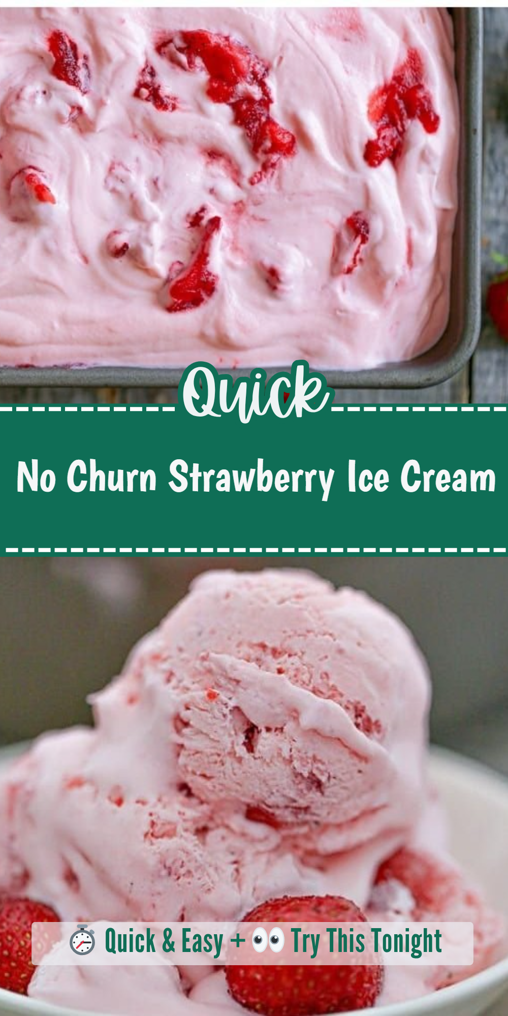 No Churn Strawberry Ice Cream