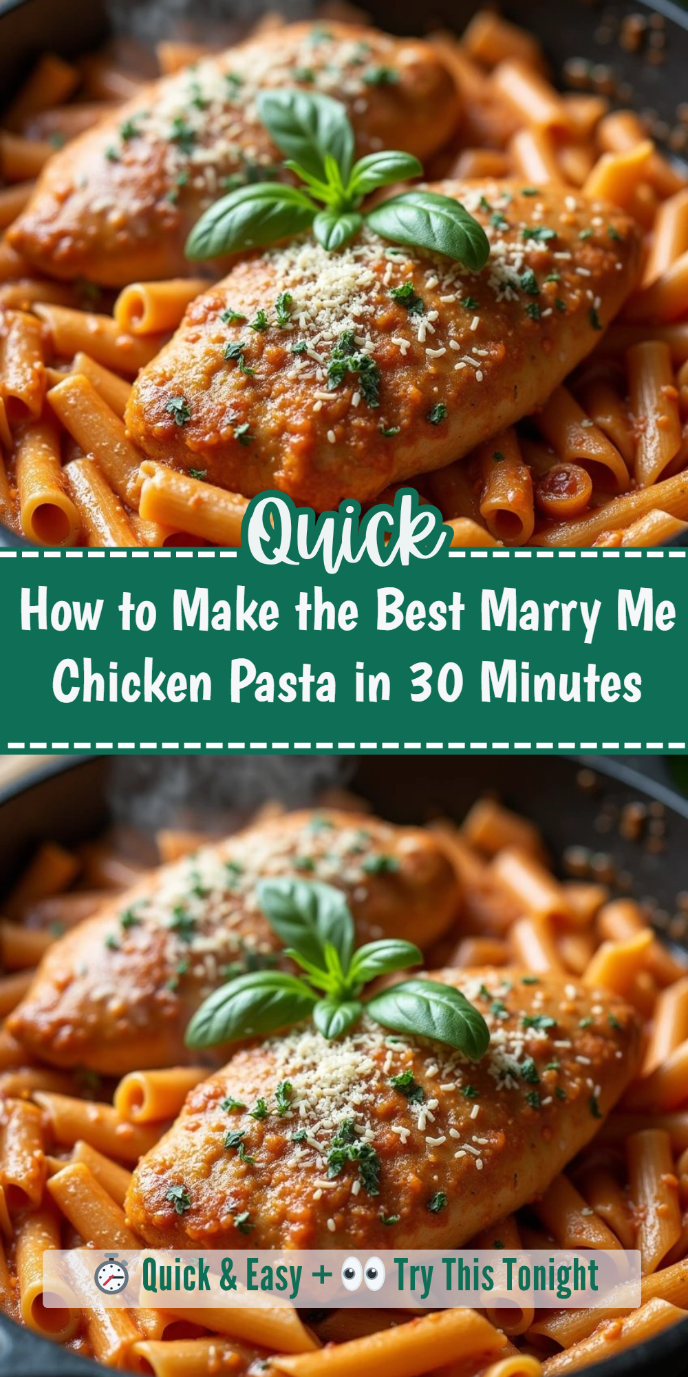 How to Make the Best Marry Me Chicken Pasta in 30 Minutes