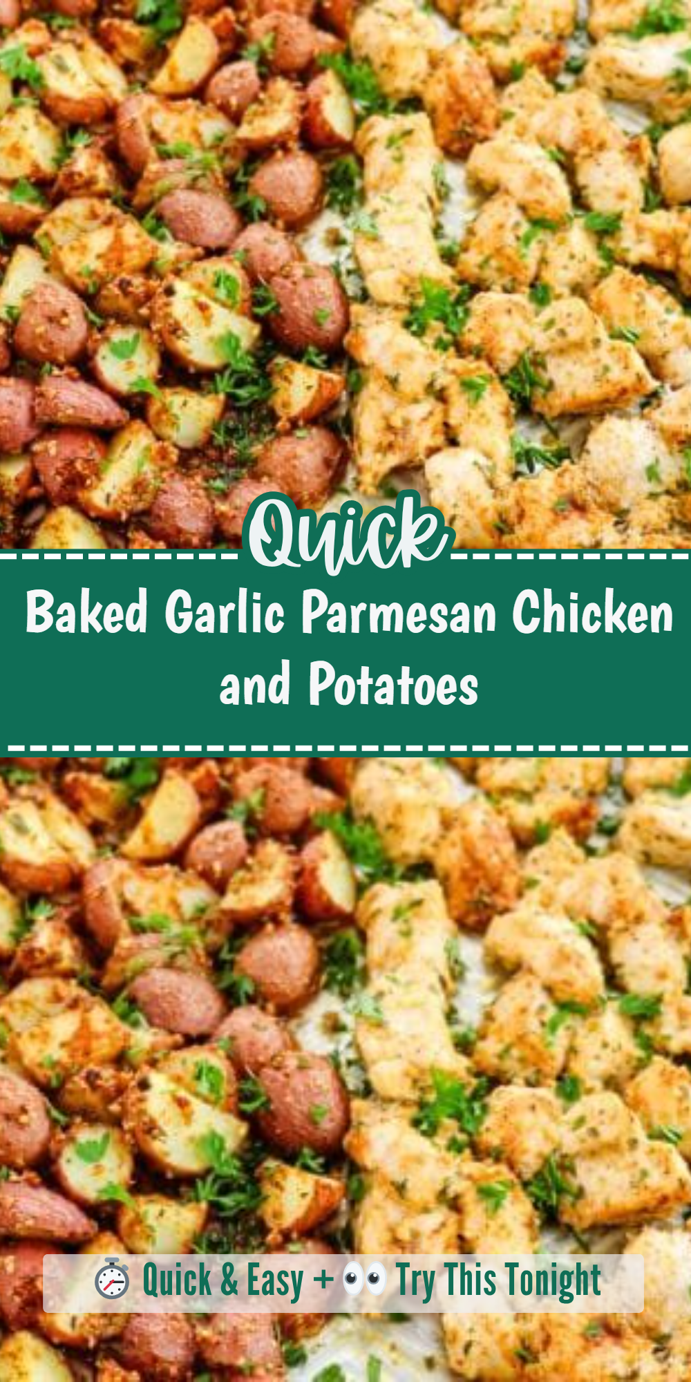 Baked Garlic Parmesan Chicken and Potatoes