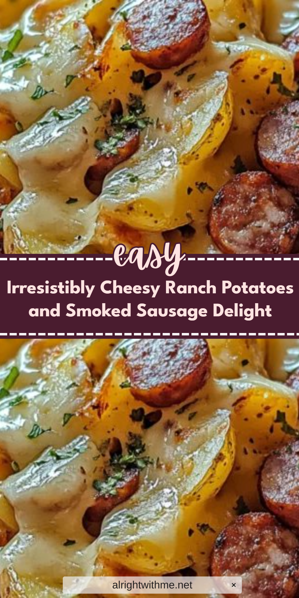 Irresistibly Cheesy Ranch Potatoes and Smoked Sausage Delight