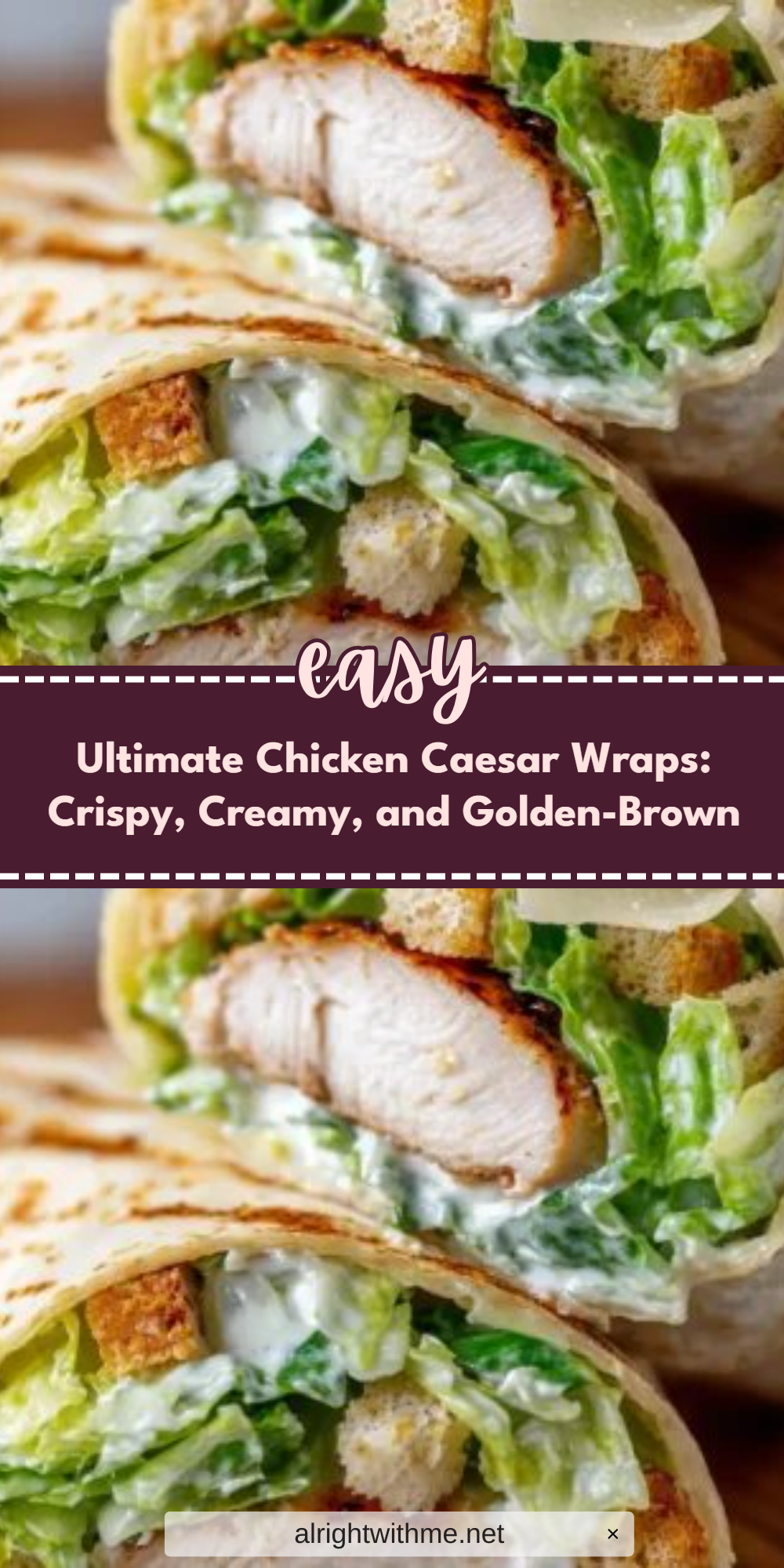 Ultimate Chicken Caesar Wraps: Crispy, Creamy, and Golden-Brown