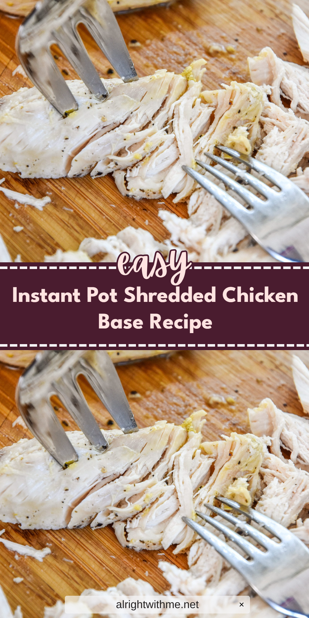 Instant Pot Shredded Chicken Base Recipe
