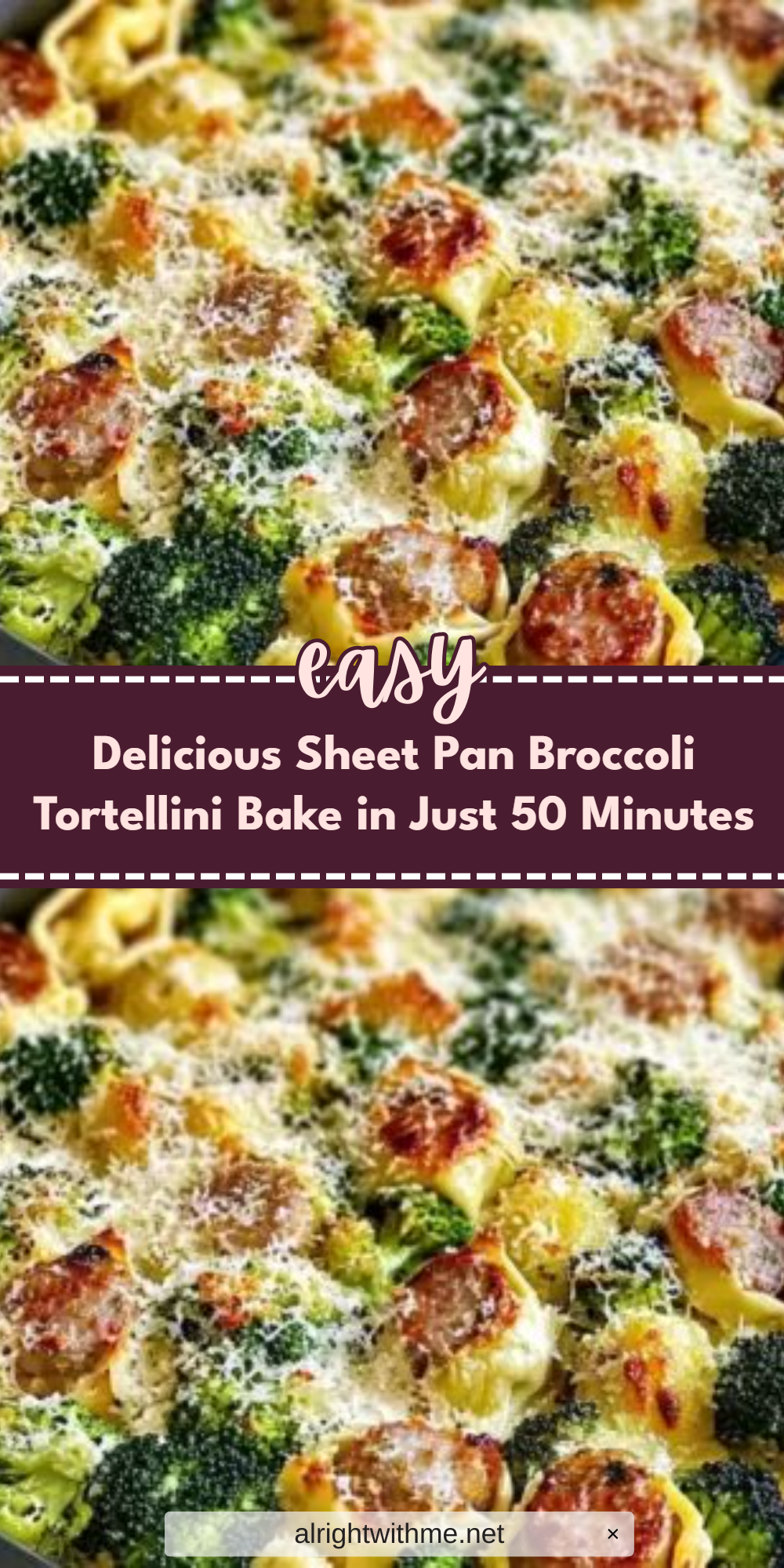 Delicious Sheet Pan Broccoli Tortellini Bake in Just 50 Minutes