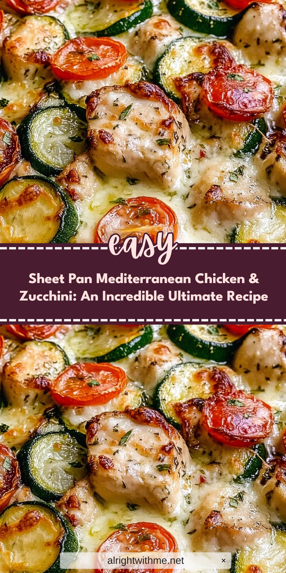 Sheet Pan Mediterranean Chicken & Zucchini: An Incredible Ultimate Recipe