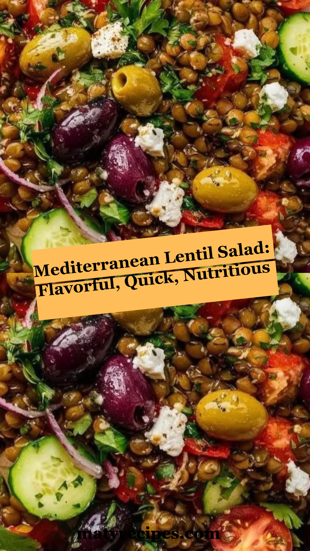 Mediterranean Lentil Salad: Flavorful, Quick, Nutritious