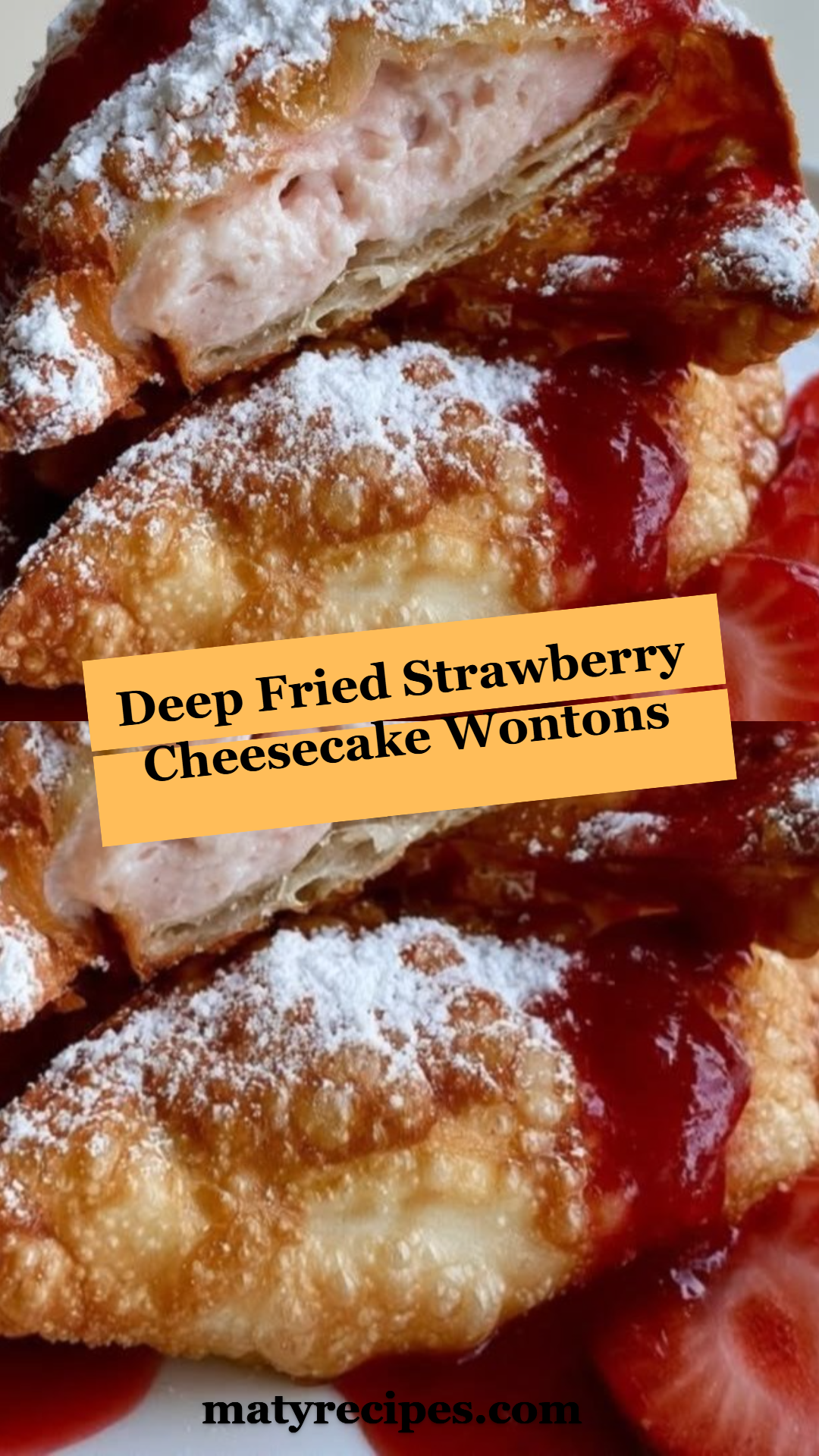 Deep Fried Strawberry Cheesecake Wontons