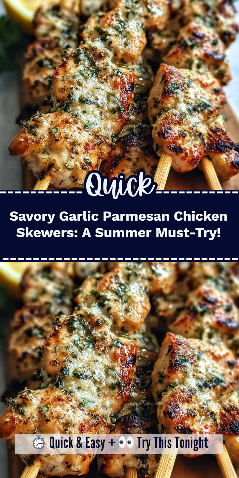 Savory Garlic Parmesan Chicken Skewers: A Summer Must-Try!