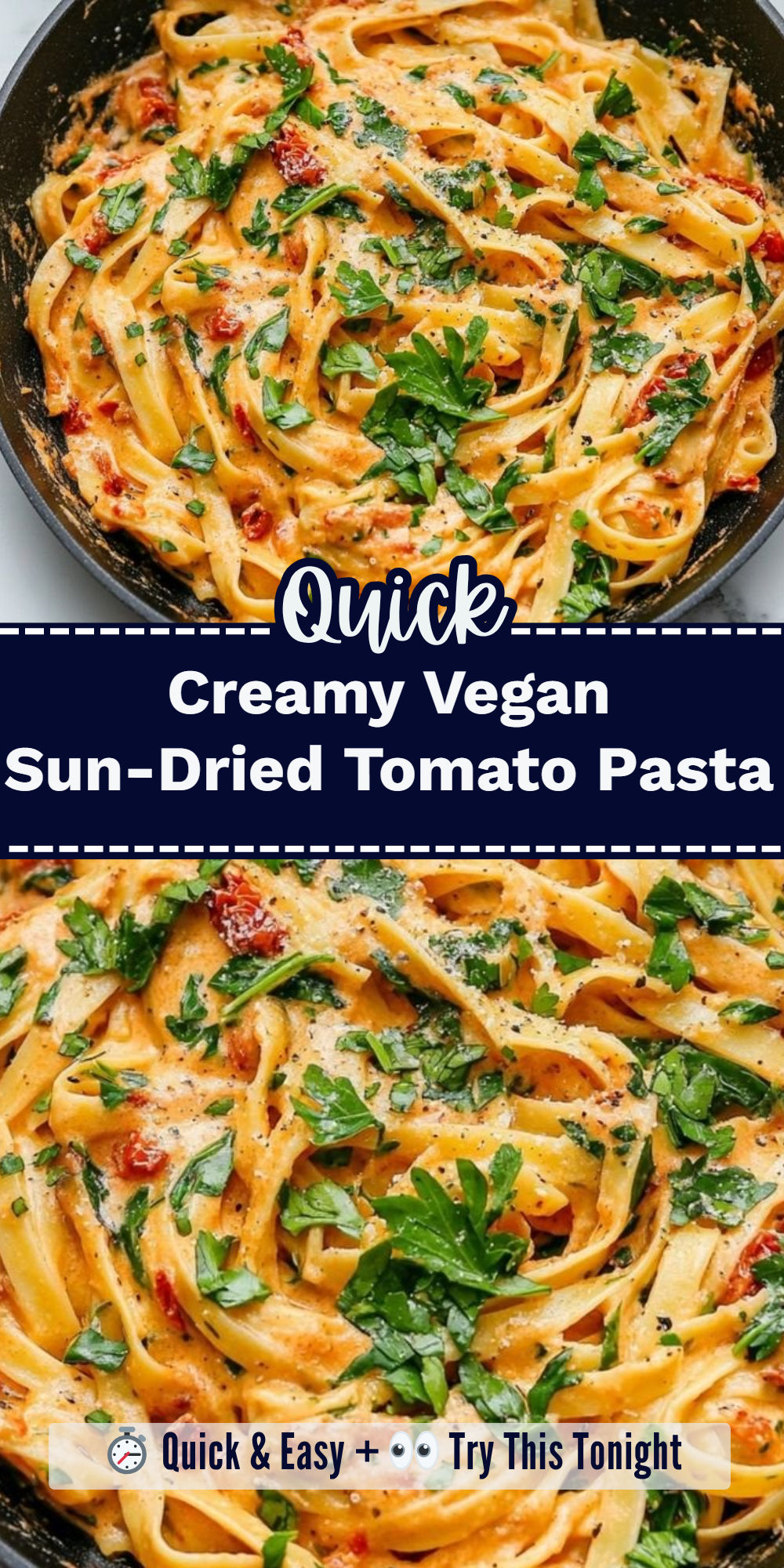 Creamy Vegan Sun-Dried Tomato Pasta
