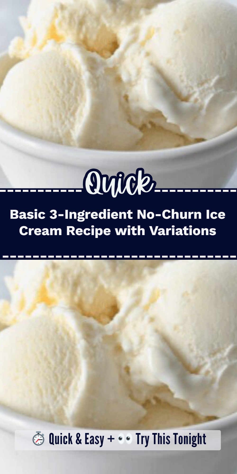 Basic 3-Ingredient No-Churn Ice Cream Recipe with Variations