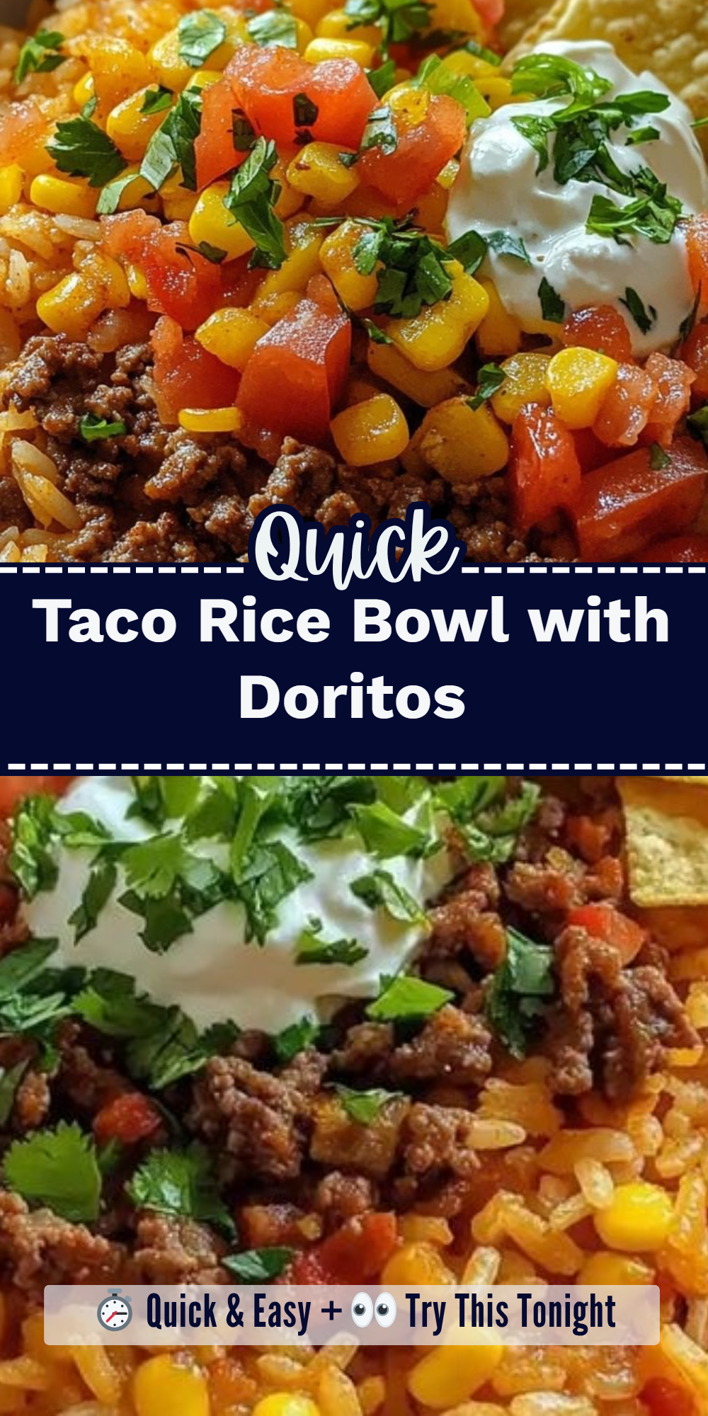 Taco Rice Bowl with Doritos