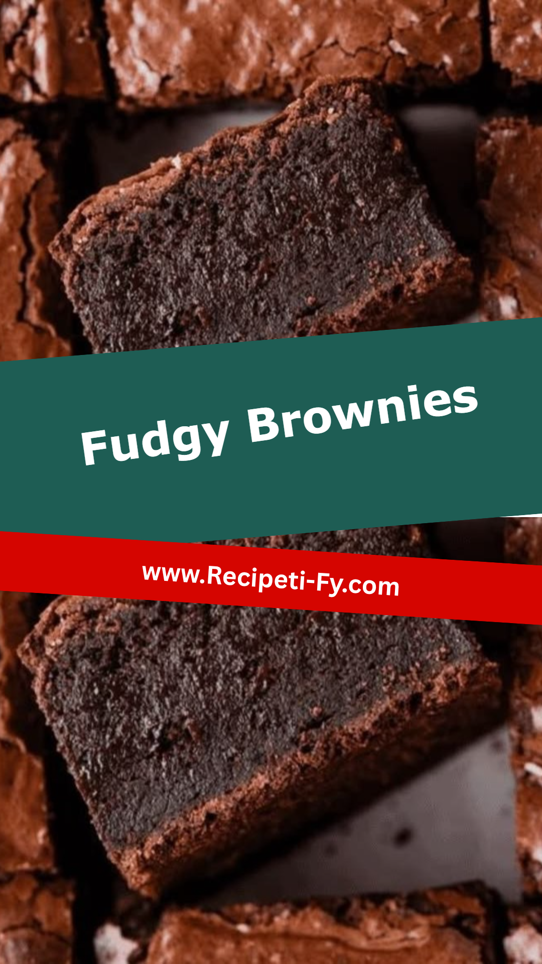 Fudgy Brownies
