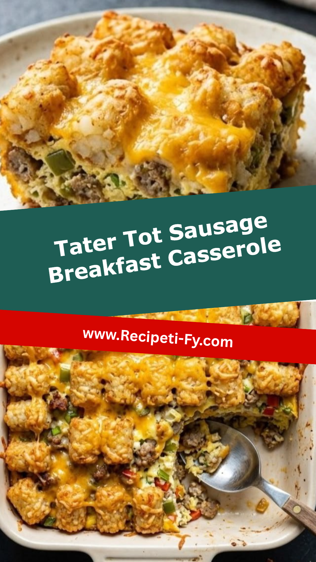 Tater Tot Sausage Breakfast Casserole
