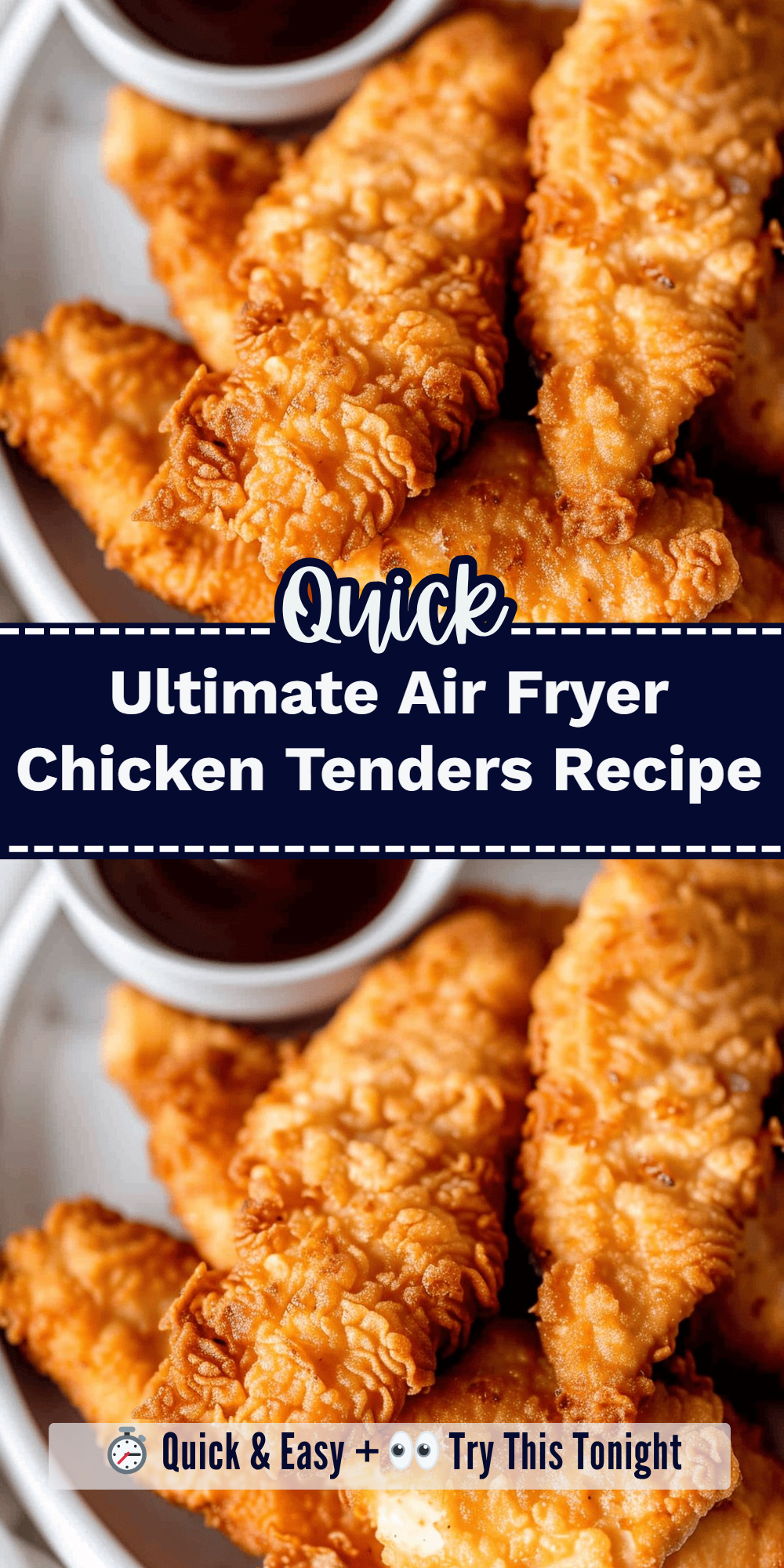 Ultimate Air Fryer Chicken Tenders Recipe