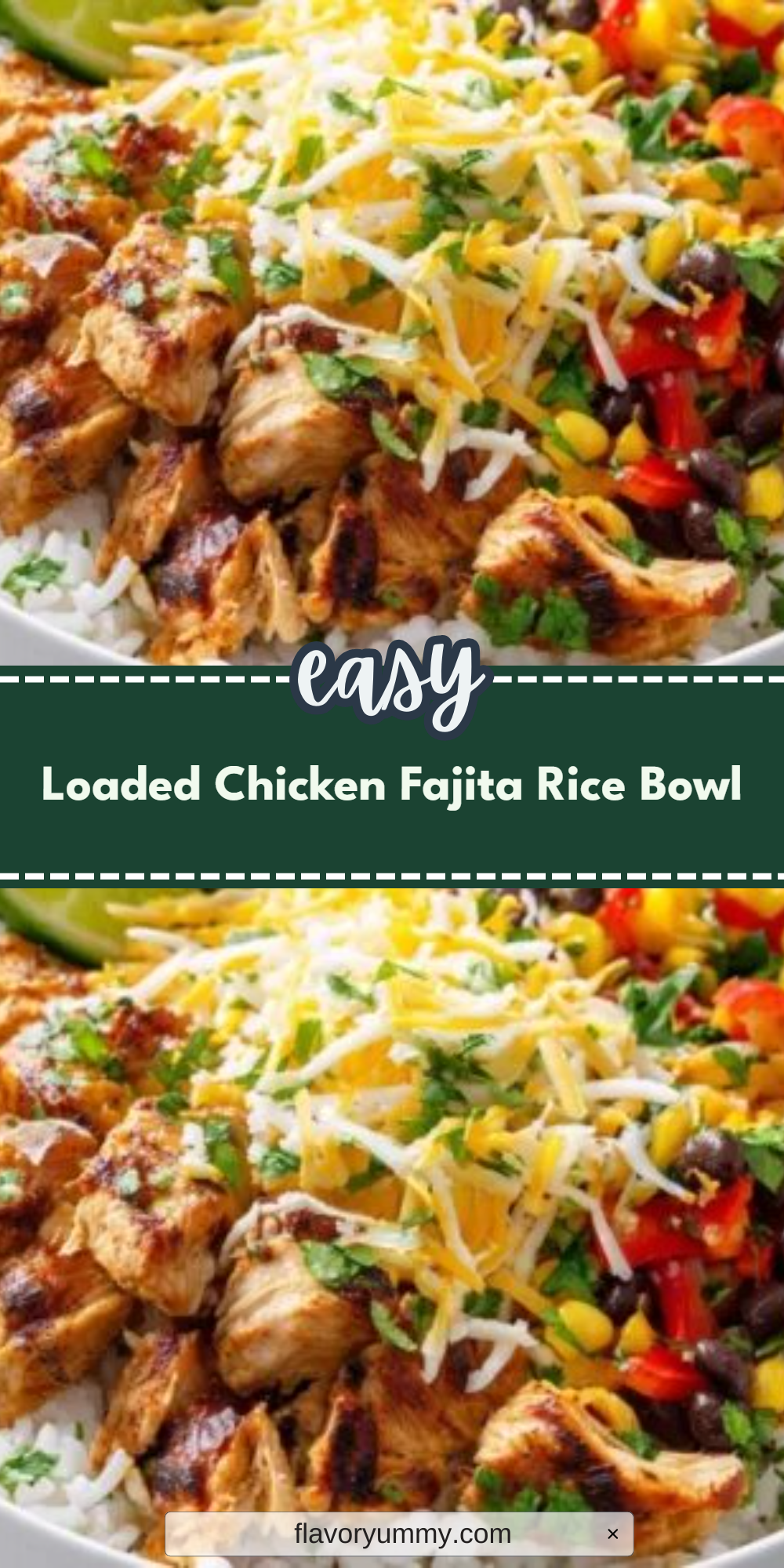 Loaded Chicken Fajita Rice Bowl