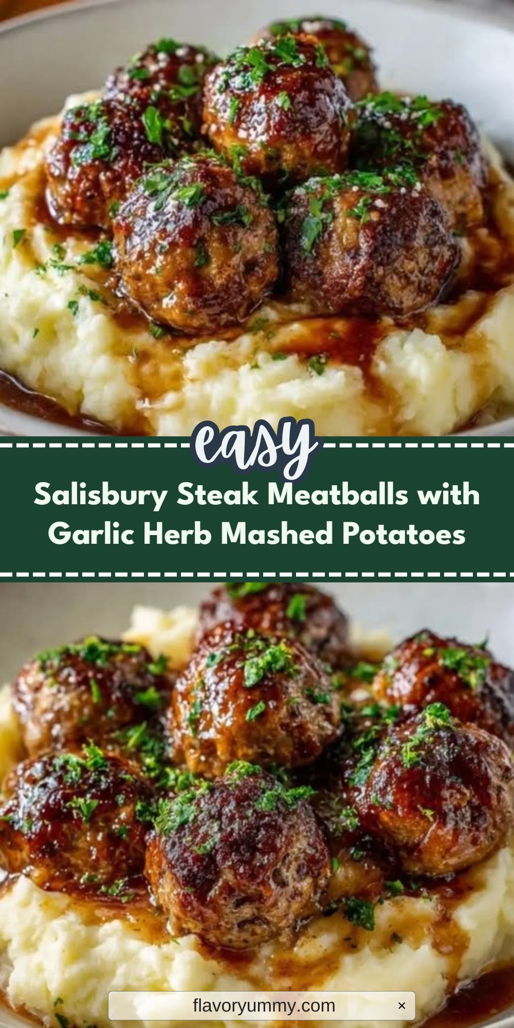 Salisbury Steak Meatballs with Garlic Herb Mashed Potatoes