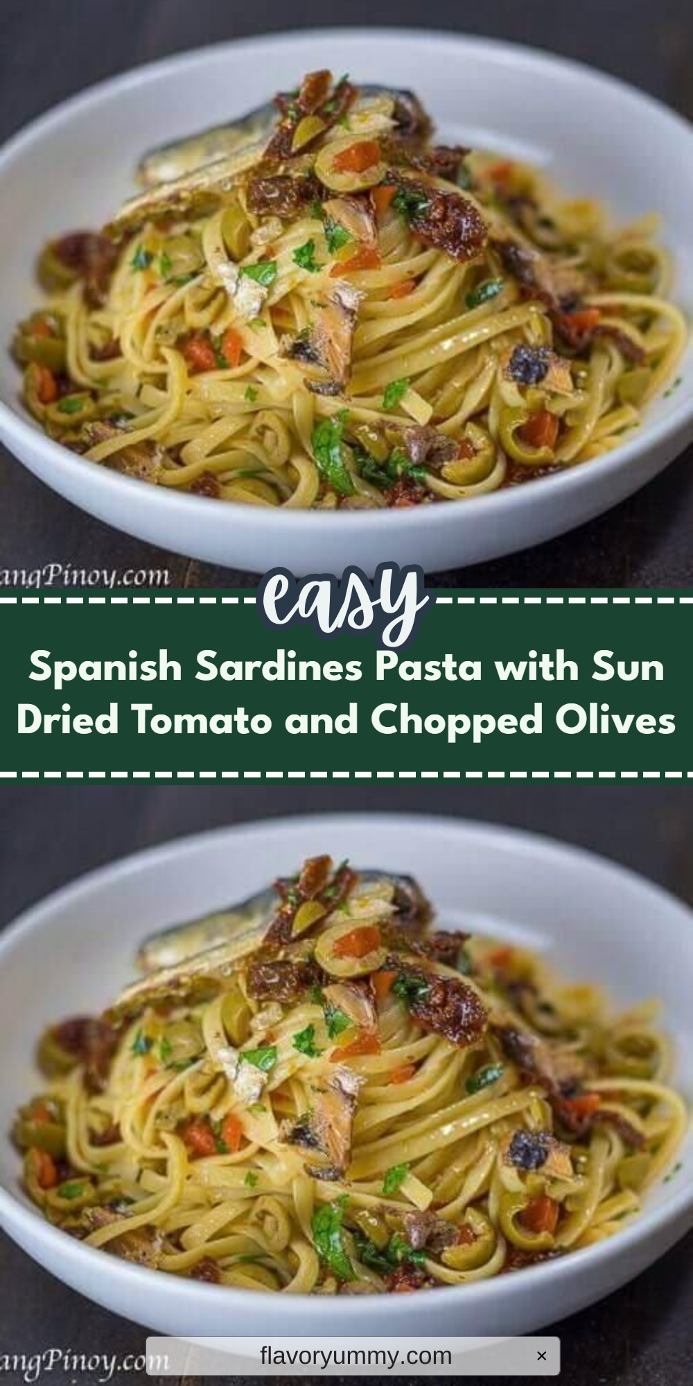 Spanish Sardines Pasta with Sun Dried Tomato and Chopped Olives