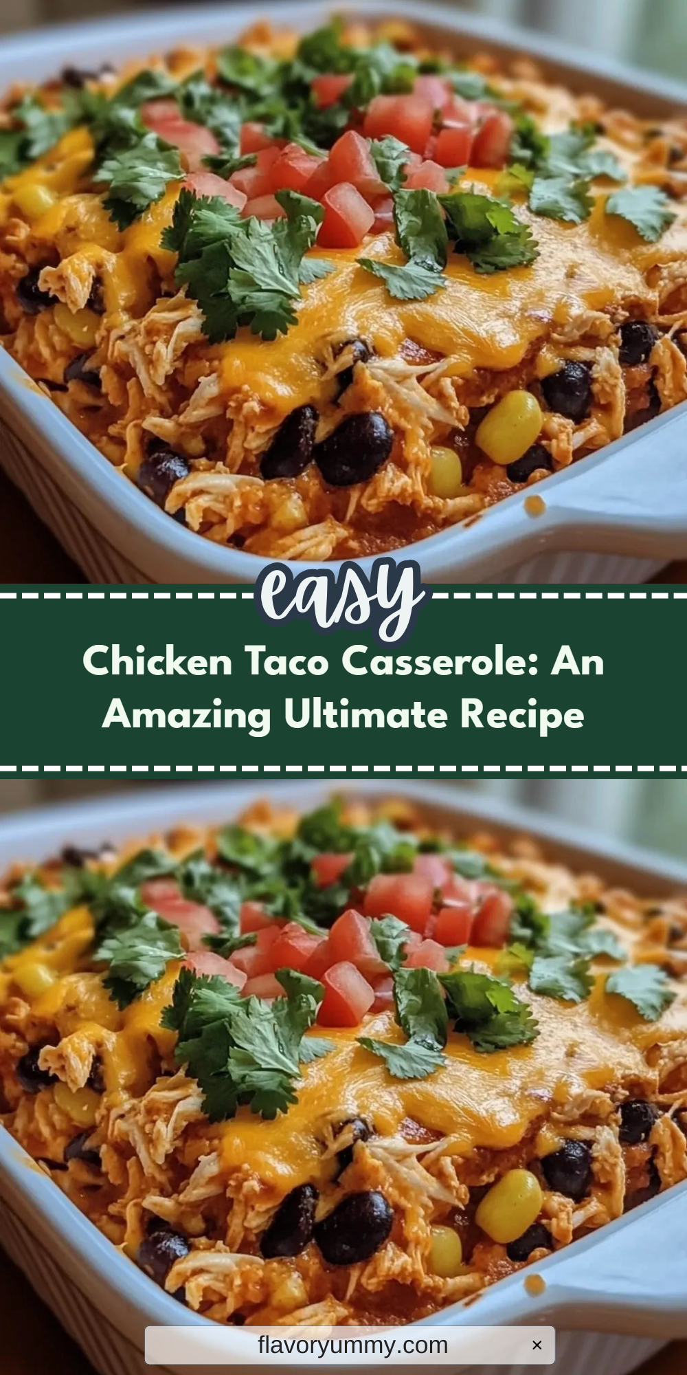 Chicken Taco Casserole: An Amazing Ultimate Recipe